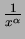 $\frac1{x^\alpha}$