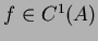 $f\in C^1(A)$