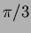 $\pi/3$