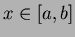 $x\in [a,b]$