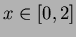$x\in [0,2]$