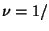 $\nu=1/$