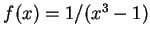 $ f(x)=1/(x^3-1)$