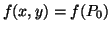 $ f(x,y)=f(P_0)$