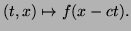 $ (t,x)\mapsto f(x-ct).$