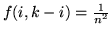 $f(i,k-i) = \frac{1}{n^2}$