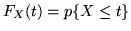 $F_X(t) = p\{X \leq t \}$