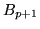 $B_{p+1}$