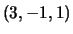 $ (3, -1, 1) $