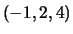 $ (-1, 2, 4)$