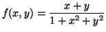 $\displaystyle f(x,y)= \frac{x+y}{1+x^2+y^2}$