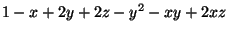 $ 1-x+2y+2z-y^2-xy+2xz$