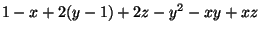 $ 1-x+2(y-1)+2z-y^2-xy+xz$